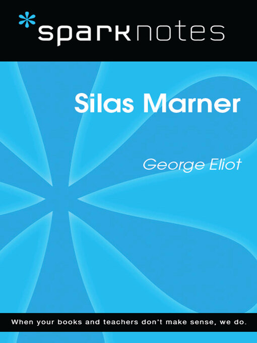 Title details for Silas Marner by SparkNotes - Available